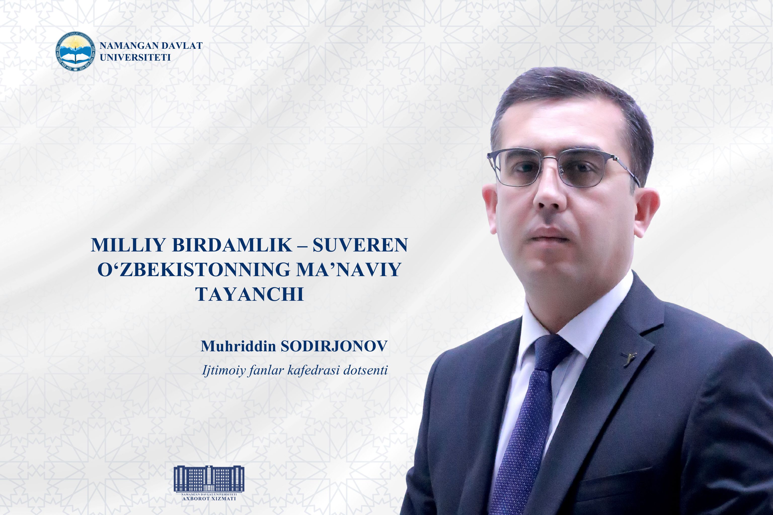 Milliy birdamlik – suveren O‘zbekistonning ma’naviy tayanchi